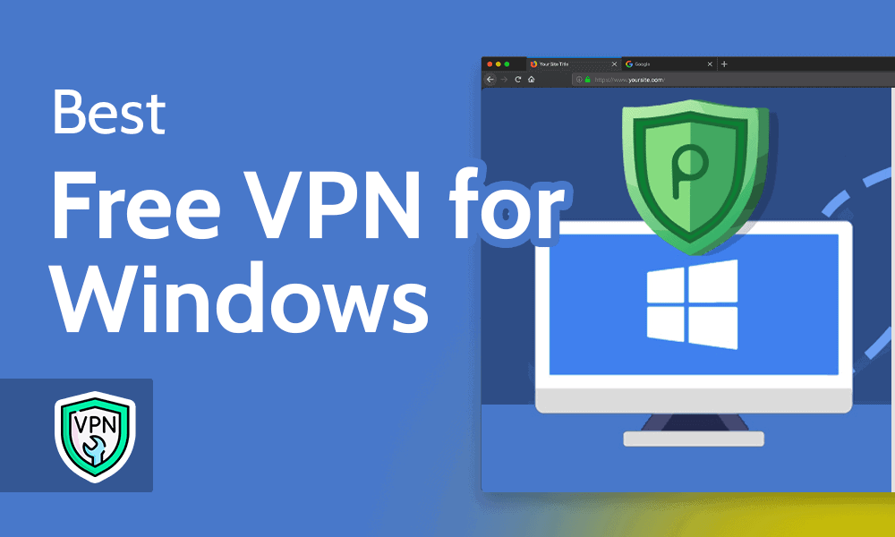 Best VPN for My PC